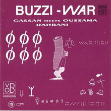 Load image into Gallery viewer, Gassan* Meets Oussama Rahbani* : Buzzi-War (CD, Album)