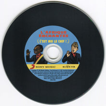 Load image into Gallery viewer, Various : L'Afrique Enchantée (C'Est Moi Le Chef !) (CD, Comp)