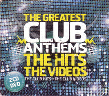 Load image into Gallery viewer, Various : The Greatest Club Anthems: The Hits The Videos (2xCD, Comp + DVD-V, Comp)