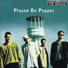 Load image into Gallery viewer, Michael Learns To Rock : Played On Pepper (CD, Album)