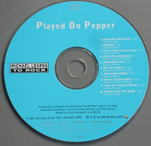 Load image into Gallery viewer, Michael Learns To Rock : Played On Pepper (CD, Album)