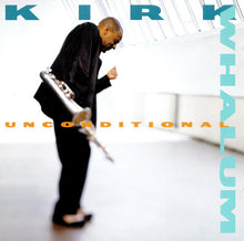 Load image into Gallery viewer, Kirk Whalum : Unconditional (CD, Album)