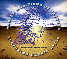 Load image into Gallery viewer, Master Musicians Of Jajouka Featuring Bachir Attar : Master Musicians Of Jajouka (CD, Album)