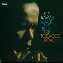 Load image into Gallery viewer, Lou Rawls : Black And Blue And Tobacco Road (CD, Comp, RM)