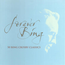 Load image into Gallery viewer, Bing Crosby : Forever Bing (2xCD, Comp)