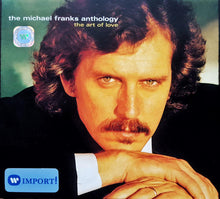 Load image into Gallery viewer, Michael Franks : The Michael Franks Anthology: The Art Of Love (2xCD, Comp)