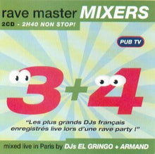 Load image into Gallery viewer, DJ Armand / DJ El Gringo : Rave Master Mixers - 3 + 4 (2xCD, Mixed)