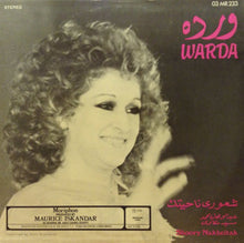 Load image into Gallery viewer, ورده* = Warda : شعوري ناحيتك = Shoory Nakheitak (LP)