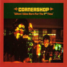 Load image into Gallery viewer, Cornershop : When I Was Born For The 7th Time (CD, Album)