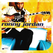 Load image into Gallery viewer, Ronny Jordan : A Brighter Day (CD, Album)