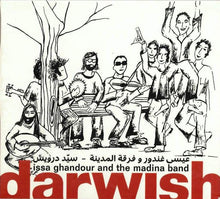 Load image into Gallery viewer, عيسى غندور و فرقة المدينة = Issa Ghandour* and The Madina Band* : سيد درويش = Darwish (CD, Album)