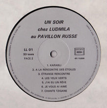 Load image into Gallery viewer, Ludmila* : Un Soir Chez Ludmila Au Pavillon Russe (LP)