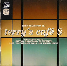 Load image into Gallery viewer, Terry Lee Brown Jr. : Terry's Café 8 (CD, Comp, Mixed)