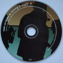 Load image into Gallery viewer, Terry Lee Brown Jr. : Terry's Café 8 (CD, Comp, Mixed)