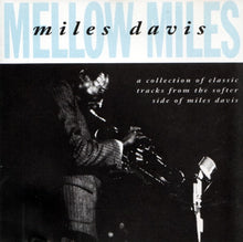Load image into Gallery viewer, Miles Davis : Mellow Miles (CD, Comp)