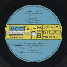 Load image into Gallery viewer, Matar* : للملوك فقط Only For Kings - Matar Plays His Magic Bozouki (LP, Album, Gat)