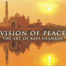 Load image into Gallery viewer, Ravi Shankar : Vision Of Peace: The Art Of Ravi Shankar (2xCD, Comp)