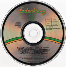 Load image into Gallery viewer, Carlos Peron : TranceTrueMental (CD, Album)