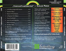 Load image into Gallery viewer, Carlos Peron : TranceTrueMental (CD, Album)