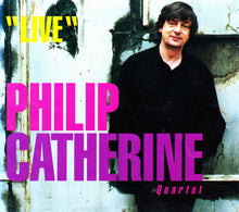 Load image into Gallery viewer, Philip Catherine Quartet : "Live" (CD, Album, Dig)