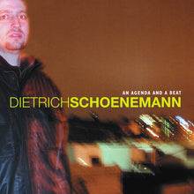 Load image into Gallery viewer, Dietrich Schoenemann : An Agenda And A Beat (CD, Mixed)
