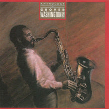 Load image into Gallery viewer, Grover Washington, Jr. : Anthology Of Grover Washington Jr. (CD, Comp)
