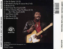Load image into Gallery viewer, Albert Collins And The Ice Breakers* : Don't Lose Your Cool (CD, Album, RE)