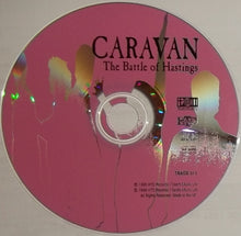 Load image into Gallery viewer, Caravan : The Battle Of Hastings (CD, Album, RE)