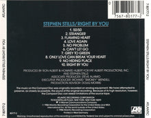 Load image into Gallery viewer, Stephen Stills : Right By You (CD, Album, Tar)