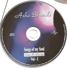 Load image into Gallery viewer, Asha Bhonsle* : Songs Of My Soul Vol. 1 - Rare And Classic (CD, Comp)