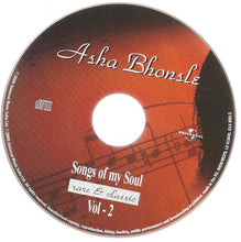 Load image into Gallery viewer, Asha Bhonsle* : Songs Of My Soul Vol. 2 - Rare And Classic (CD, Comp)