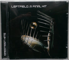 Load image into Gallery viewer, Leftfield : A Final Hit (Greatest Hits) (CD, Comp)