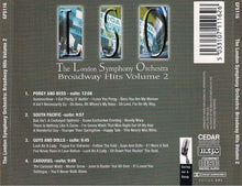 Load image into Gallery viewer, The London Symphony Orchestra : Broadway Hits Volume 2 (CD, Album)