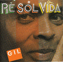 Load image into Gallery viewer, Gilberto Gil : Re Sol Vida (Sol) (CD, Comp)