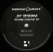 Load image into Gallery viewer, Jay Denham : Techno Fugitive EP (12", EP)