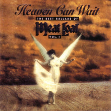 Load image into Gallery viewer, Meat Loaf : Heaven Can Wait - The Best Ballads Of Meat Loaf (Vol. 1) (CD, Comp)