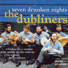 Load image into Gallery viewer, The Dubliners : Seven Drunken Nights (CD, Comp)