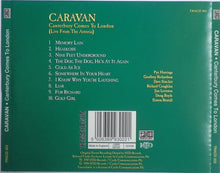 Load image into Gallery viewer, Caravan : Canterbury Comes To London (Live From The Astoria) (CD, Album, RE, CD )