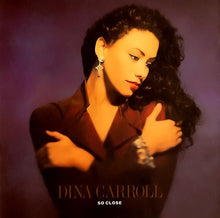 Load image into Gallery viewer, Dina Carroll : So Close (CD, Album)