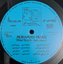 Load image into Gallery viewer, محمد حجازي* = Mohamad Hijazi* : رقصي شرقي = Rkisi Sharki (Belly Dance) (LP)