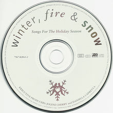 Load image into Gallery viewer, Various : Winter, Fire & Snow (Songs For The Holiday Season) (CD, Comp)
