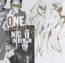 Load image into Gallery viewer, DJ Naughty : One Naughty Night In Berlin (CD, Comp, Mixed, Sli)