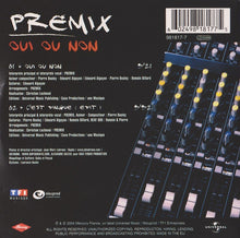 Load image into Gallery viewer, Premix : Oui Ou Non (CD, Single)