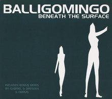 Load image into Gallery viewer, Balligomingo : Beneath The Surface (CD, Album, Dig)