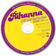 Load image into Gallery viewer, Rihanna Featuring Corey Gunz* : If It's Lovin' That You Want (Remix) (CD, Single, Promo)