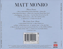 Load image into Gallery viewer, Matt Monro : These Years / The Late Late Show (CD, Comp, RM)