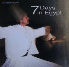 Load image into Gallery viewer, 7 Days In Egypt Remixed By Sevag.B* : 7 Days In Egypt - Dance Remixes By: Sevag.B (CD, Album)