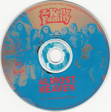 Load image into Gallery viewer, The Kelly Family : Almost Heaven (CD, Album)