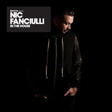 Load image into Gallery viewer, Nic Fanciulli : In The House (2xCD, Mixed)
