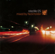Load image into Gallery viewer, Nick Holder : Nite:Life 05 (CD, Mixed)